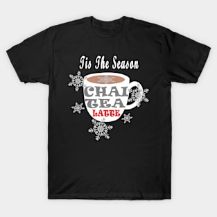 Chai Tea Happy Holidays Tis The Season Snowflaks Coffee T-Shirt